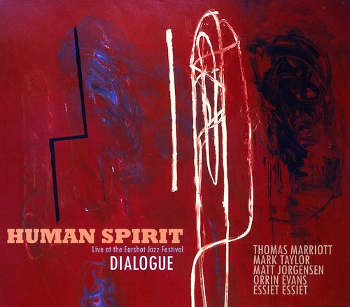 Human Spirit: Dialogue - COMPACT DISCS
