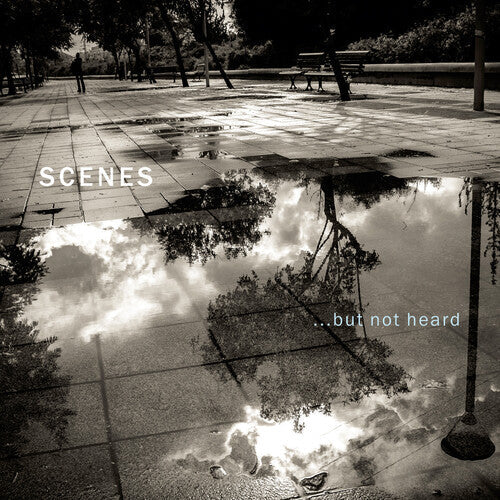 Scenes: ...But Not Heard - COMPACT DISCS
