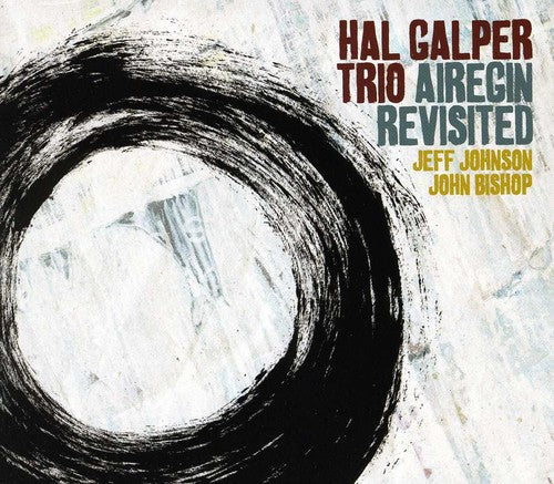 Hal Galper Trio: Airegin Revisited - COMPACT DISCS
