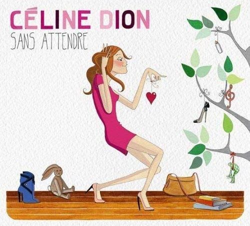 Celine Dion: Sans Attendre - COMPACT DISCS