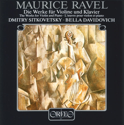 Ravel: Works for Violin & Piano - COMPACT DISCS