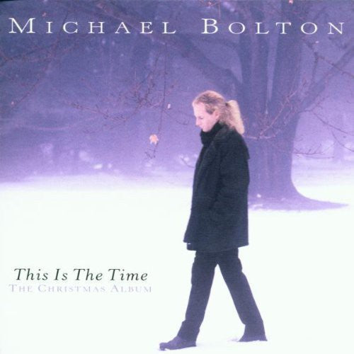 Michael Bolton: This Is the Time-The Christmas Album - COMPACT DISCS