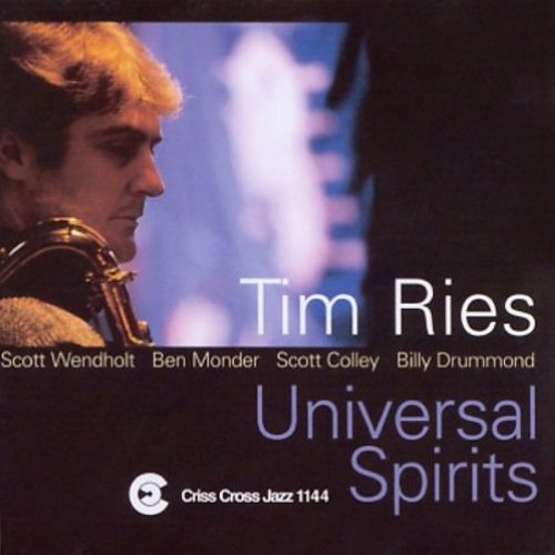 Tim Ries Quintet: Universal Spirits - COMPACT DISCS