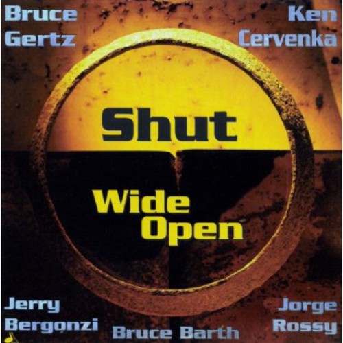 Bruce Gertz: Shut Wide Open - COMPACT DISCS