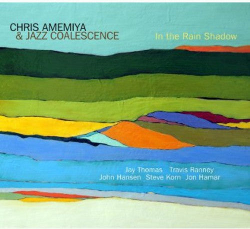 Chris Amemiya: In the Rain Shadow - COMPACT DISCS