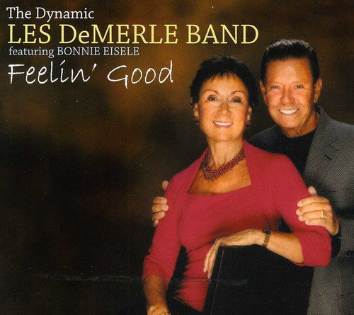Les Demerle Dynamic Band: Feelin' Good - COMPACT DISCS
