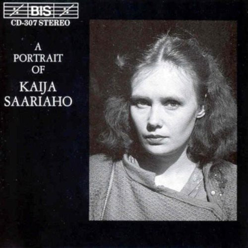 Kaija Saariaho: Portrait - COMPACT DISCS