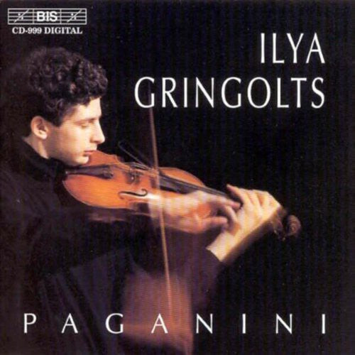 Ilya Gringolts: Paganini Violin Works - COMPACT DISCS