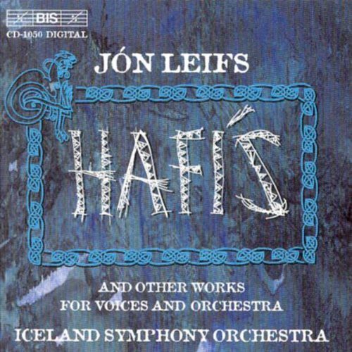 Leifs / Iceland So / Manson / Jonsdottir / Aarson: Hafis: Drift Ice / Mixed Chorus & Orch / 2 Songs - COMPACT DISCS