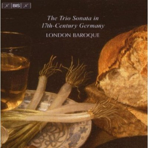 Trio Sonata in 17th Century Germany: Trio Sonata in 17th: Century Germany - COMPACT DISCS