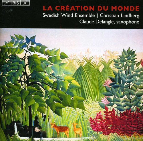 Christian Lindberg: Le Creation Du Monde - COMPACT DISCS