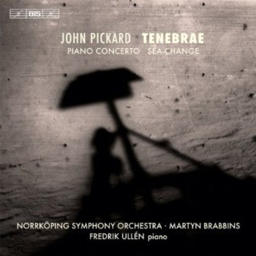 John Pickard: Tenebrae - COMPACT DISCS