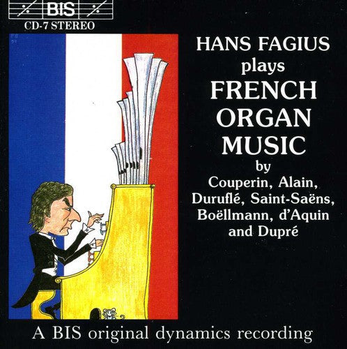 Hans Fagius: Plays French Organ Music - COMPACT DISCS