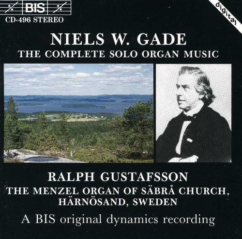 Gade / Gustafsson: Complete Solo Organ Music - COMPACT DISCS