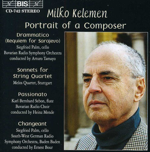 Milko Kelemen: Portrait of a Composer - COMPACT DISCS