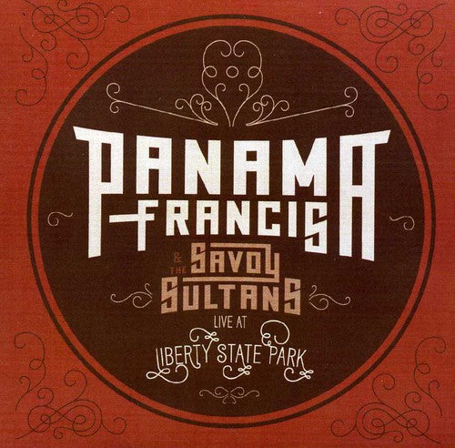 Panama Francis: Panama Francis and The Savoy Sultans: Live At Liberty State Park - COMPACT DISCS
