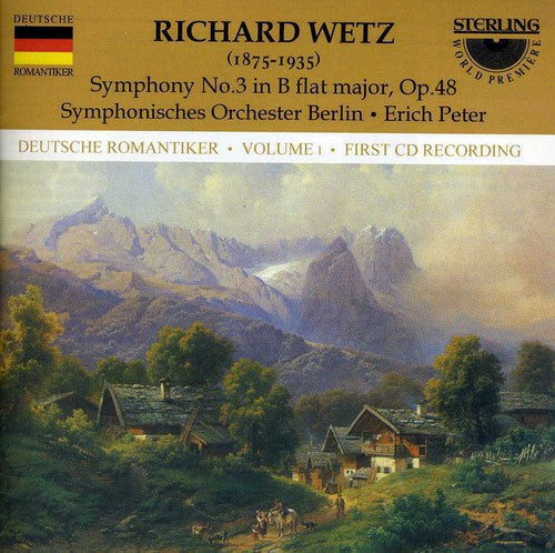 R. Wetz: Symphony 3 in B Flat Op 48 - COMPACT DISCS