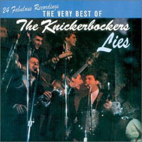 The Knickerbockers: Lies: Very Best of - COMPACT DISCS