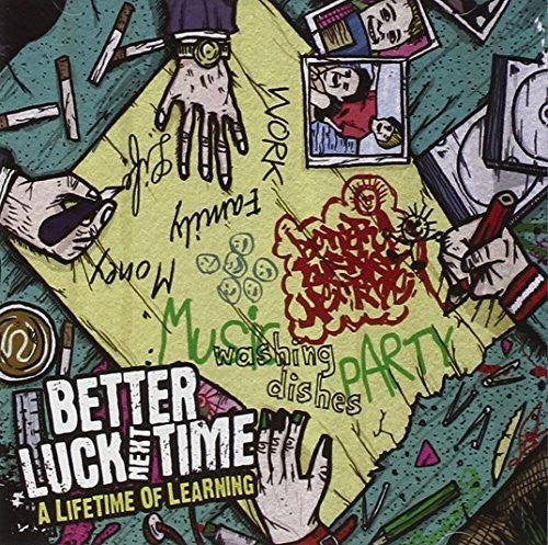 Better Luck Next Time: Lifetime of Learning - COMPACT DISCS