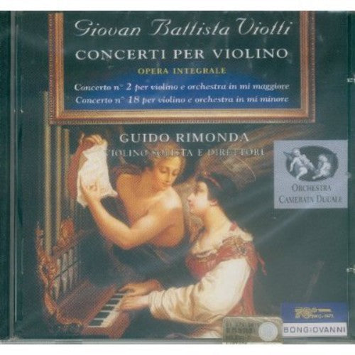 Viotti / Rimonda, Guido: Violin Concertos - COMPACT DISCS