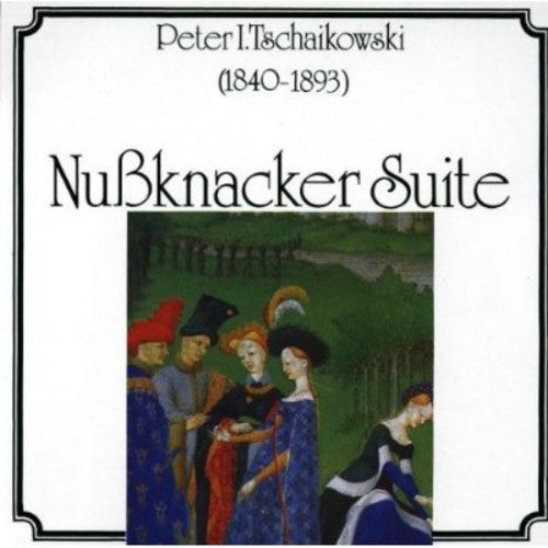 P.I. Tchaikovsky: Nutcraker Ste - COMPACT DISCS