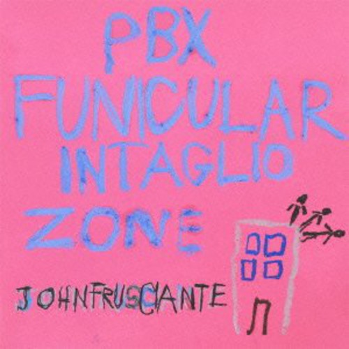 John Frusciante: PBX Funicular Intaglio Zone - COMPACT DISCS