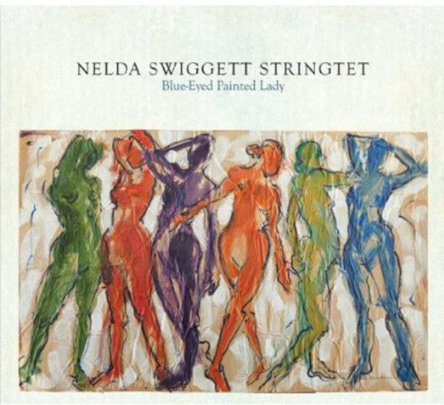 Nelda Swiggett: Blue-Eyed Painted Lady - COMPACT DISCS