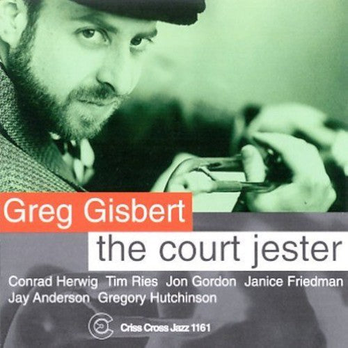 Greg Gisbert: Court Jester - COMPACT DISCS