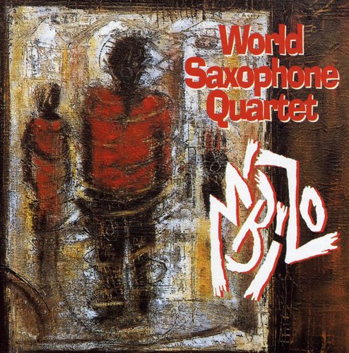 World Saxophone Quartet: M'bizo - COMPACT DISCS