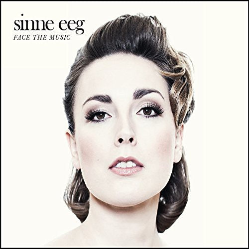 Sinne Eeg: Face the Music - COMPACT DISCS