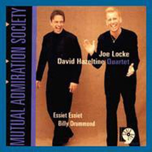Joe Locke: Mutual Admiration Society - COMPACT DISCS