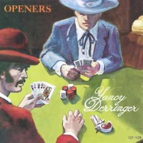 Yancy Derringer: Openers - COMPACT DISCS