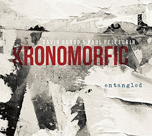 Kronomorfic: Entangled - COMPACT DISCS