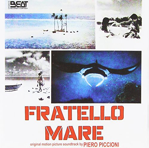 Piero Piccioni: Fratello Mare (Original Motion Picture Soundtrack) - COMPACT DISCS
