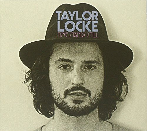 Taylor Locke: Time Stands Still - COMPACT DISCS