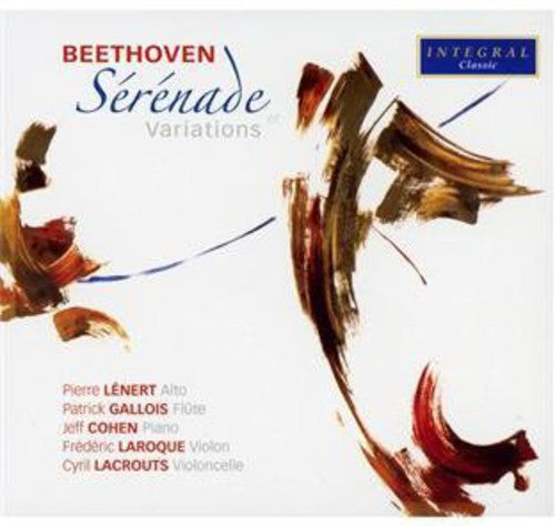 Beethoven / Pierre / Laroque: Serenade & Variationsserenade - COMPACT DISCS