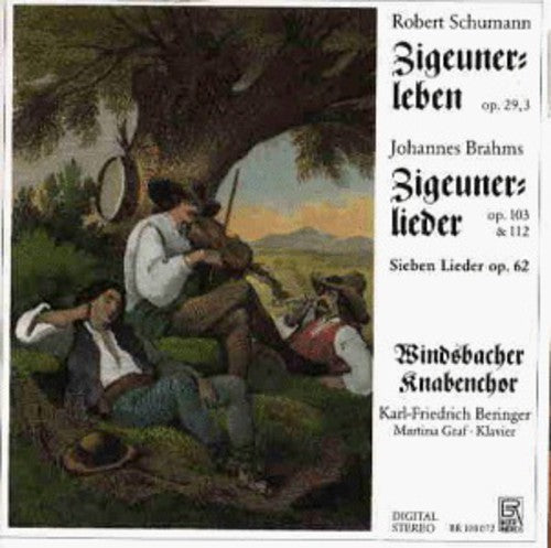 Brahms / Windsbacher Knabenchor: Zigeunerleben / Zigeunerlieder - COMPACT DISCS