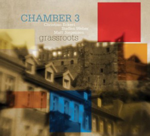Chamber 3: Grassroots - COMPACT DISCS