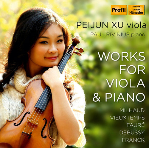 Vieuzxtemps / Milhaud / Franck / Xu / Rivinius: Works for Viola & Pno - COMPACT DISCS