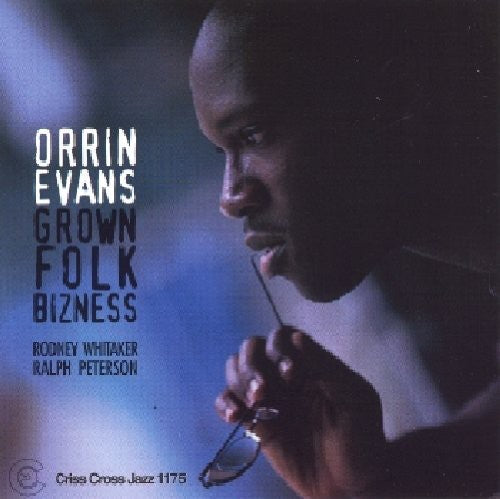 Orrin Evans: Grown Folk Bizness - COMPACT DISCS