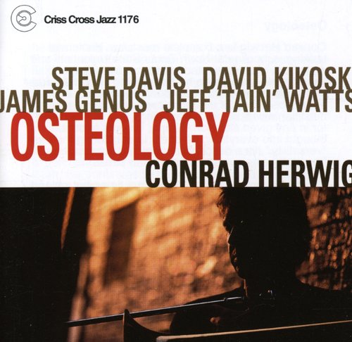 Conrad Herwig: Osteology - COMPACT DISCS