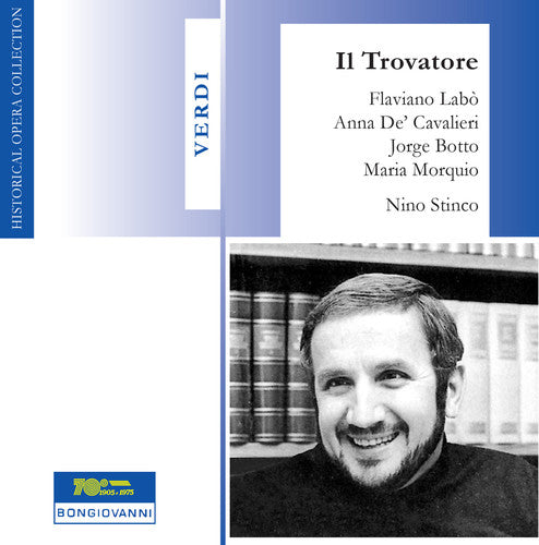 Verdi / Labo / De' Cavalieri / Morquio / Botto: Il Trovatore - COMPACT DISCS