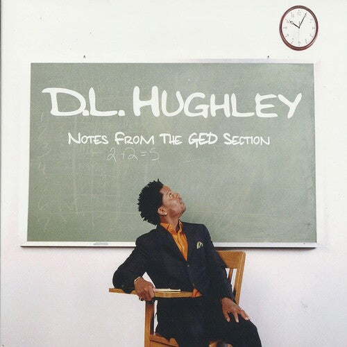 D.L. Hughley: Notes From The G.E.D. Section - COMPACT DISCS