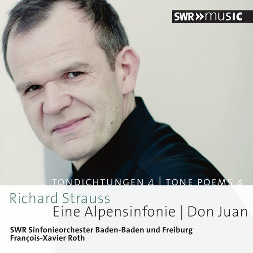 Strauss / Roth / Swr Sinfonieorchester Freiburg: An Alpine Symphony - Don Juan - COMPACT DISCS
