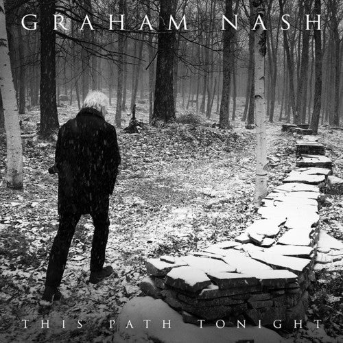 Graham Nash: This Path Tonight - COMPACT DISCS