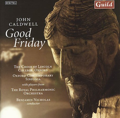 John Caldwell: Good Friday - COMPACT DISCS