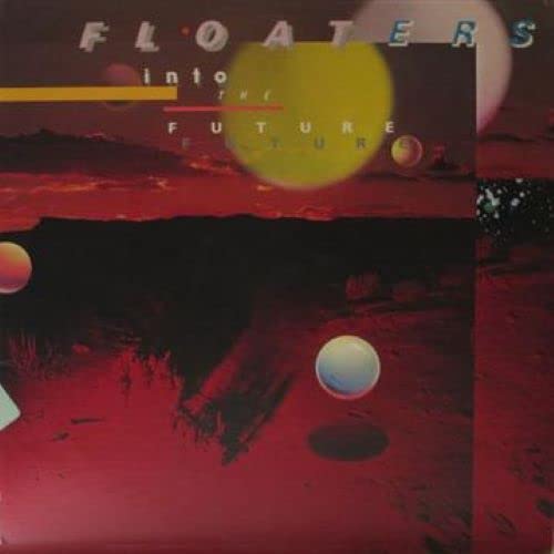 The Floaters: Float Into The Future - COMPACT DISCS