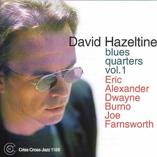 David Hazeltine: Blues Quarters Vol 1 - COMPACT DISCS