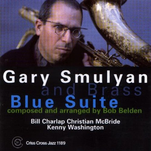 Gary Smulyan & Brass: Blues Suite - COMPACT DISCS