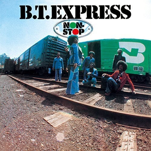 BT Express: Non-Stop + 4 - COMPACT DISCS